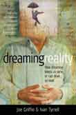 Dreaming Reality