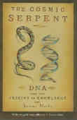 The Cosmic Serpent DNA