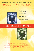 The Right Mind by Robert Ornstein