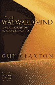 Buy The Wayward Mind - An Intimate Happiness of the Unconscious